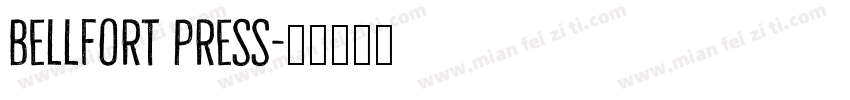 Bellfort Press字体转换